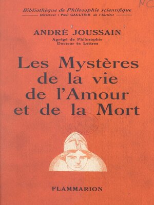 cover image of Les mystères de la vie, de l'amour et de la mort